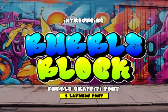 Bubble Block: A 3D Layered Graffiti Font for Bold Display Projects