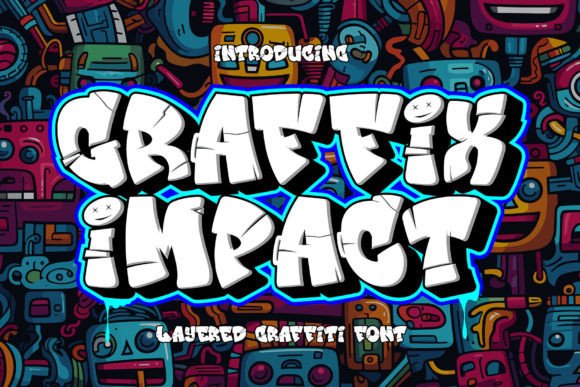 Graffix Impact: A 3D Layered Graffiti Font for Bold Brand Identity