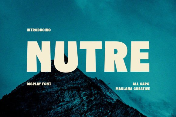 Nutre: A Bold All-Caps Display Font for High-Impact Campaigns