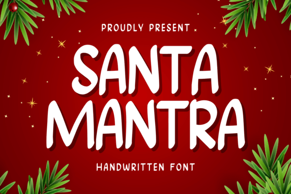 Santra Mantra: A Sweet Handwritten Display Font for Small Business Branding