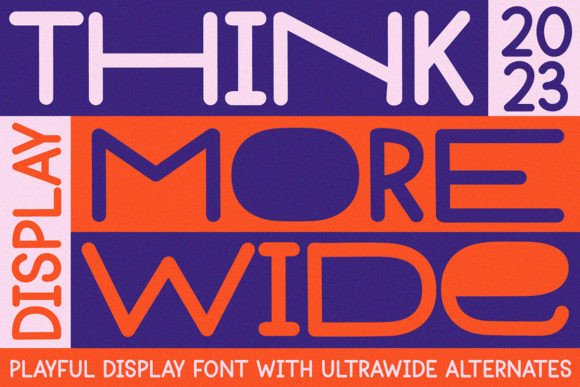Thinkmore: A Playful Modern Display Font for Digital Brands